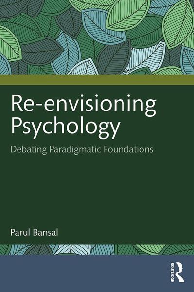 Re-envisioning Psychology (eBook, ePUB) Re-envisioning Psychology (eBook, ePUB)