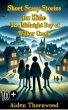 Short Scary Stories for Kids: The... - Bild 1