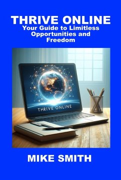 Thrive online (eBook, ePUB) - Smith, Michael