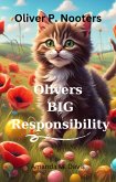 Oliver P. Nooters Oliver's Big Responsibility (eBook, ePUB)