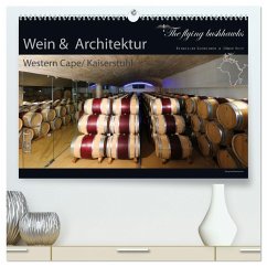 Wein & Architektur 2025 (hochwertiger Premium Wandkalender 2025 DIN A2 quer), Kunstdruck in Hochglanz - Calvendo;flying bushhawks, The