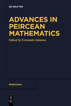 Advances in Peircean Mathematics