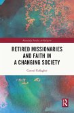 Retired Missionaries and Faith in a Changing Society (eBook, ePUB)