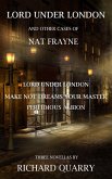 Lord Under London And Other Cases of Nat Frayne (a Nat Frayne mystery, #8) (eBook, ePUB) Lord Under London And Other Cases of Nat Frayne (a Nat Frayne mystery, #8) (eBook, ePUB)