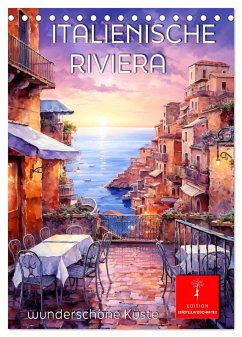 Italienische Riviera - wunderschöne Küste (Tischkalender 2025 DIN A5 hoch), CALVENDO Monatskalender - Calvendo;Roder, Peter