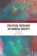 Political Theology in Chinese Society... - Bild 1