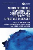 Nutraceuticals Inspiring the Contemporary Therapy for Lifestyle Diseases (eBook, ePUB) Nutraceuticals Inspiring the Contemporary Therapy for Lifestyle Diseases (eBook, ePUB)