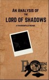 An Analysis of the Lord of Shadows (eBook, ePUB) An Analysis of the Lord of Shadows (eBook, ePUB)