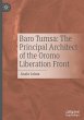 Baro Tumsa: The Principal Architect of... - Bild 1