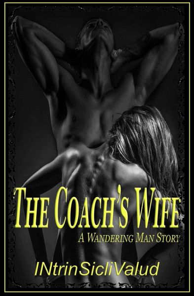 The Coach's Wife (The Wandering Man, #1) (eBook, ePUB)