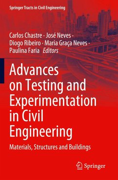 Advances on Testing and Experimentation in Civil Engineering