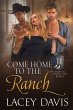 Come Home to the Ranch (Return to... - Bild 1