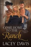 Come Home to the Ranch (Return to Blessing, Texas, #2) (eBook, ePUB)