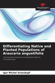 Differentiating Native and Planted Populations of Araucaria angustifolia