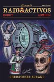 Zombis Robot Radioactivos