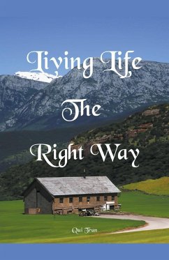 Living Life the Right Way - Tran, Qui