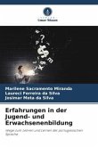 Erfahrungen in der Jugend- und Erwachsenenbildung