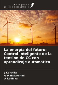 Cover La energía del futuro: Control inteligente de la tensión de CC con aprendizaje automático