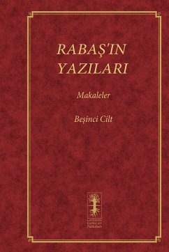 RABA¿'IN YAZILARI - MAKALELER - Ashlag, Baruch Shalom