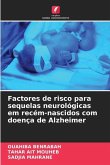 Factores de risco para sequelas neurológicas em recém-nascidos com doença de Alzheimer
