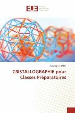 CRISTALLOGRAPHIE pour Classes Préparatoires - BADRI, Abdessalem