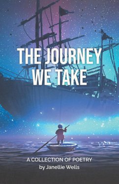 The Journey We Take - Wells