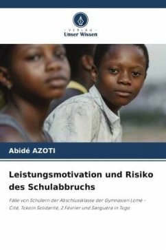 Leistungsmotivation und Risiko des Schulabbruchs - AZOTI, Abidé
