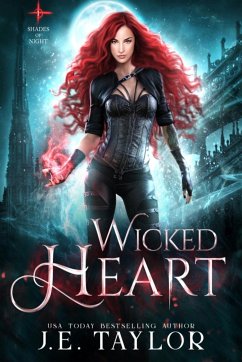 Wicked Heart - Taylor, J E