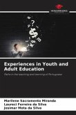 Experiences in Youth and Adult Education