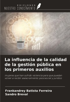 La influencia de la calidad de la gestión pública en los primeros auxilios - Batista Ferreira, Frankandrey; Breval, Sandro