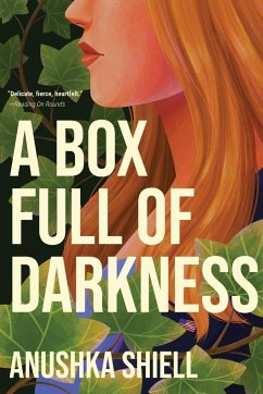 A Box Full of Darkness - Shiell, Anushka