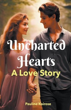 Uncharted Hearts - Kairose, Pauline