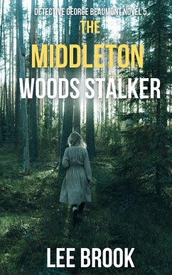 The Middleton Woods Stalker - Brook