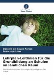 Lehrplan-Leitlinien für die Grundbildung an Schulen im ländlichen Raum