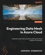 Engineering Data Mesh in Azure Cloud - Bild 1