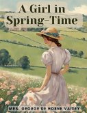 A Girl in Spring-Time