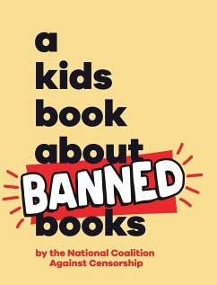 A Kids Book About Banned Books - Censorship, National Coalition Against