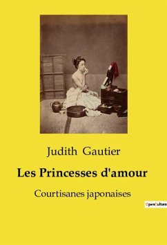 Les Princesses d'amour - Gautier, Judith