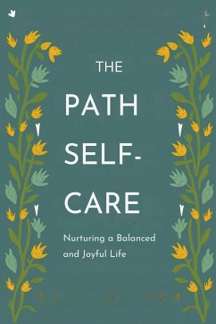 The Path to Self-Care - Moss, Adelle Louise
