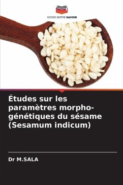 Études sur les paramètres morpho-génétiques du sésame (Sesamum indicum) - M.SALA, Dr