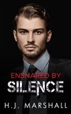 Ensnared by Silence (Embattled Dreams, #3) (eBook, ePUB)