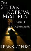 Stefan Kopriva Mysteries, Books 1-3 (Stefan Kopriva Mystery) (eBook, ePUB)