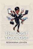 The Cost to Close