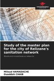 Study of the master plan for the city of Relizane's sanitation network