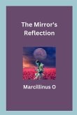 The Mirror's Reflection