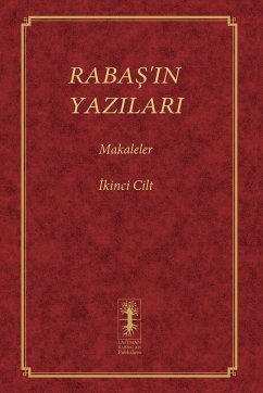 RABA¿'IN YAZILARI - MAKALELER - Ashlag, Baruch Shalom