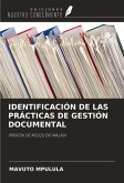 IDENTIFICACIÓN DE LAS PRÁCTICAS DE GESTIÓN DOCUMENTAL