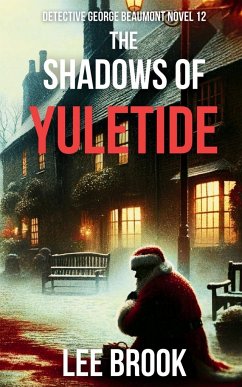 The Shadows of Yuletide - Brook, Lee