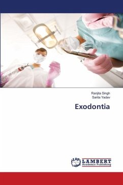 Exodontia - Singh, Ranjita;Yadav, Sarita