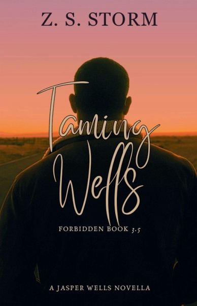 Taming Wells Taming Wells